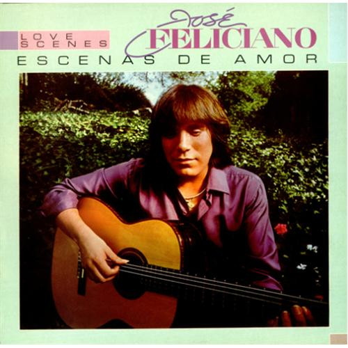 Jose Feliciano – Escenas De Amor (LP) 1982 Germany Jose Feliciano – Escenas De Amor (LP) 1982 Germany
