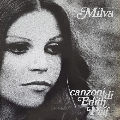 Milva – Canzoni Di Edith Piaf (LP) Germany Milva – Canzoni Di Edith Piaf (LP) Germany