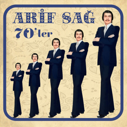 Arif Sağ – 1970'ler (Sıfır Plak) 2021