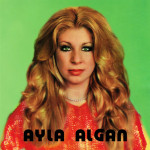 Ayla Algan - En İyileriyle (Sıfır Plak) 2008 Ayla Algan - En İyileriyle (Sıfır Plak) 2008