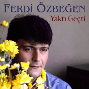 Ferdi Özbeğen – Yaktı Geçti (Sıfır Plak) 2023