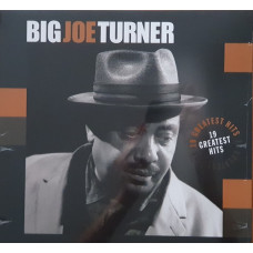 Big Joe Turner – 19 Greatest Hits (Sıfır Plak) 2019 Hollanda baskı