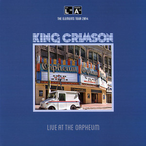 King Crimson – Live At The Orpheum (Sıfır Plak) 2015 Avrupa baskı