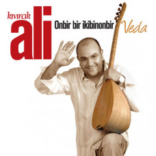Kıvırcık Ali - Onbir Bir İkibinonbir Veda (Sıfır Plak)  Kıvırcık Ali - Onbir Bir İkibinonbir Veda (Sıfır Plak)