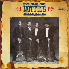 The Notting Hillbillies – Missing...Presumed Having A Good Time (Plak) 1990 Avrupa Baskı