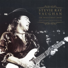 Stevie Ray Vaughan – The Penultimate Show (Alpine Valley Music Theatre 25th August 1990) (Sıfır 2xPlak) 2020 Avrupa baskı 