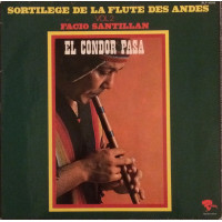 Facio Santillan – Sortilege De La Flute Des Andes Vol 2 (LP)